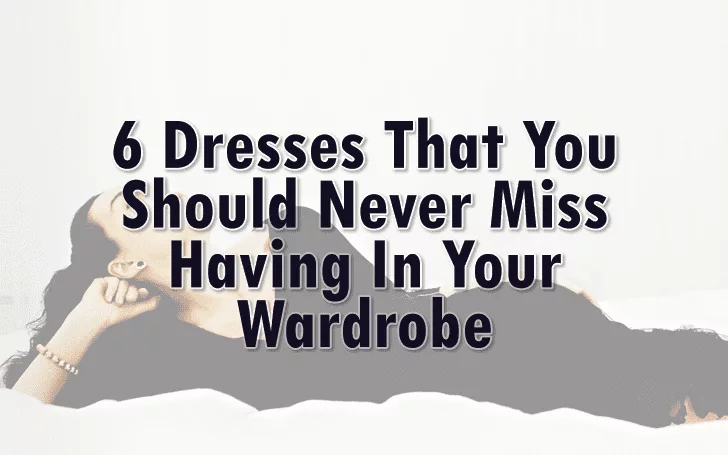 6 dresses every girl should have 1
